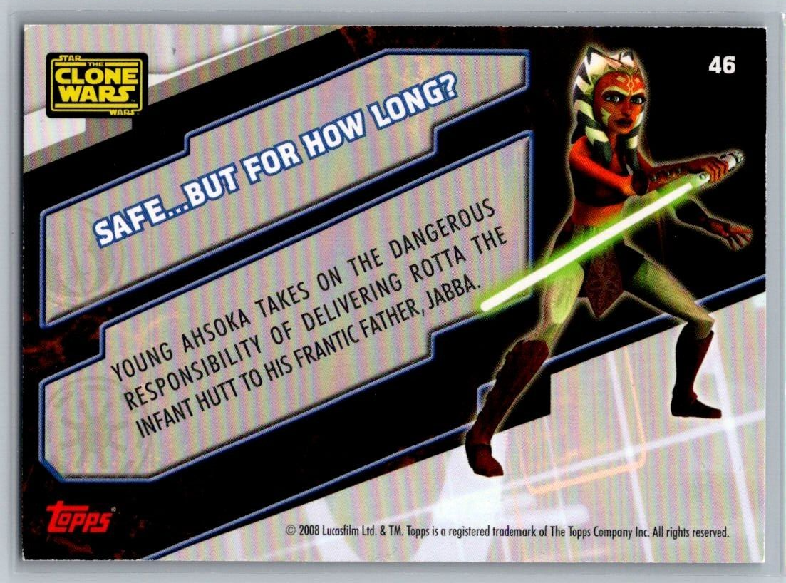 2008 Topps Star Wars Clone Wars #46 Ahsoka Tano - Safe... but for how long?